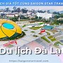 Tour Du Lịch Đà Lạt Sài Gòn Tourist